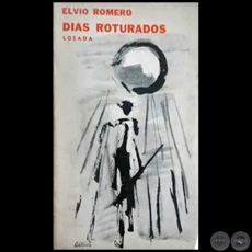 DAS ROTURADOS - Autor: ELVIO ROMERO - Ao 1972